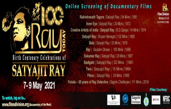Film Festival to celebrate the birth centenary of legendary film maker, Satyajit Ray