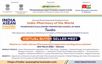 'Virtual Buyer Seller Meet' & Webinar on "India - Vietnam Pharmaceutical Cooperation and Regulatory Updates" (15th March 2021)