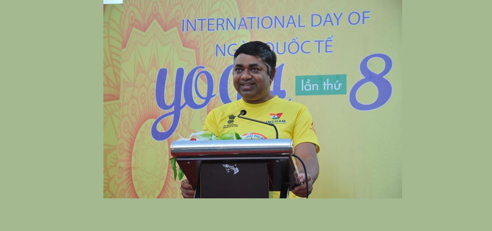 Remarks of Consul General Dr. Madan Mohan Sethi during the 8th International Day of Yoga celebrations in Ho Chi Minh City on 21st June, 2022 by Consulate General of India in HCMC.