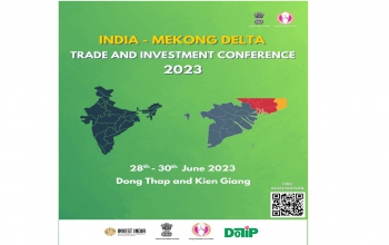 Indian - Mekong Delta Trade and Investment Conference 2023